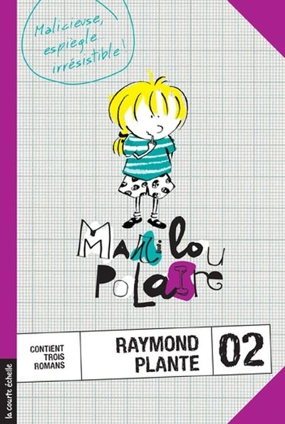 Marilou Polaire T.02 | Plante, Raymond
