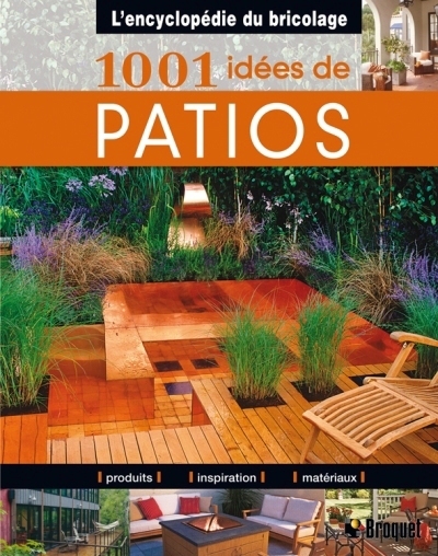 1001 idées de patios  | King, Heidi Tyline