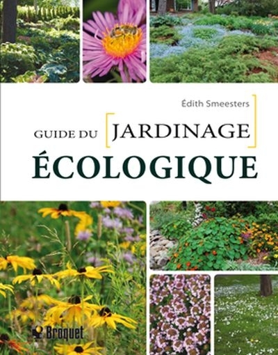 Guide du jardinage écologique  | Smeesters, Édith
