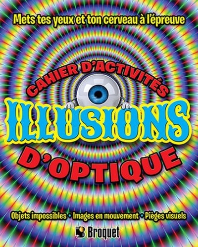 Illusions d'optique  | Jacobs, Pat