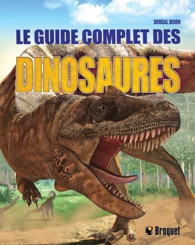 guide complet des dinosaures (Le) | Dixon, Dougal
