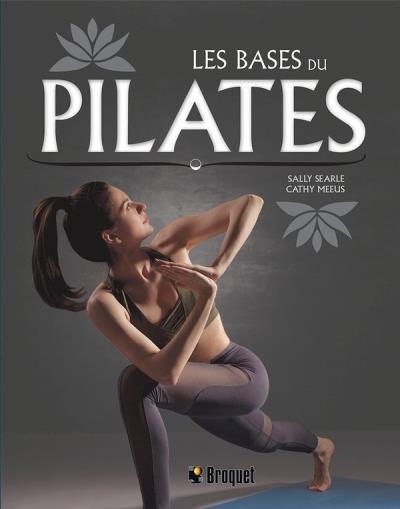 bases du Pilates (Les) | Searle, Sally