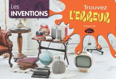 inventions (Les) | Côte, Catherine