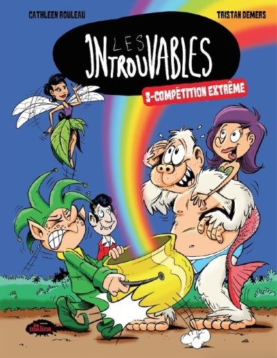 Introuvables (Les) T.03 - Compétition extrême  | Rouleau, Cathleen
