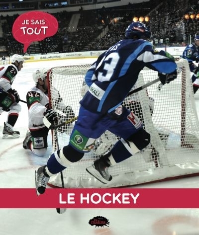 Je sais tout - Le hockey | Marchand, Christel