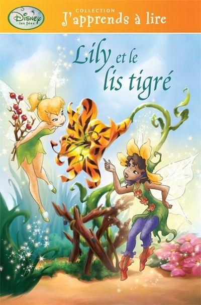 Disney Les fées. Lily et le lis tigré | Redbank, Tennant