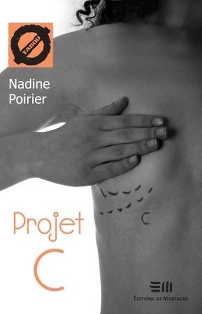 Tabou T.27 - Projet C  | Poirier, Nadine