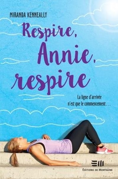 Respire, Annie, respire  | Kenneally, Miranda