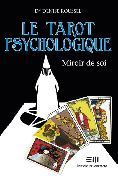 tarot psychologique (Le) | Roussel, Denise