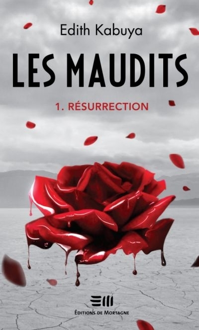 Les maudits T.01 - Résurrection  | Kabuya, Edith