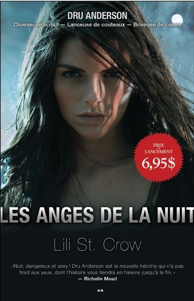 anges de la nuit (Les) | St. Crow, Lili,