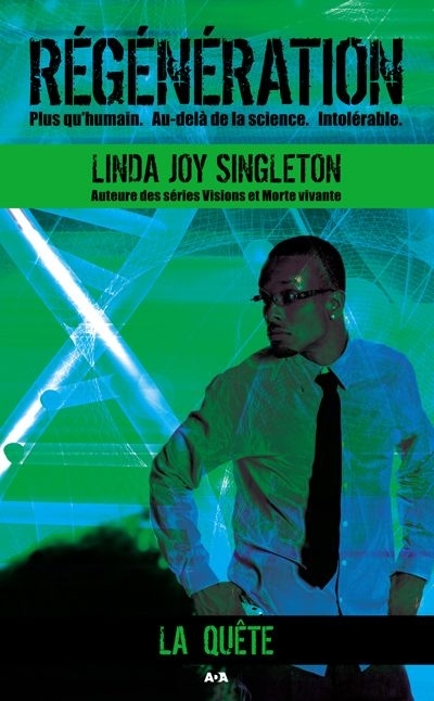 Régénération T.02 - La quête | Singleton, Linda Joy