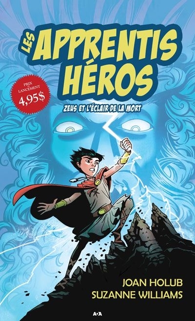 Les apprentis héros T.01 - Zeus et l'éclair de la mort  | Holub, Joan
