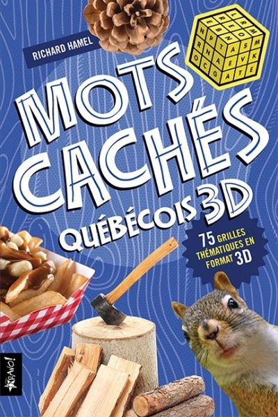 Mots cachés québécois 3D  | Hamel, Richard