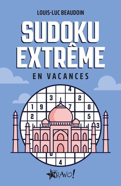 En vacances - Sudoku extrême | Beaudoin, Louis-Luc