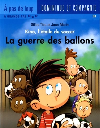 guerre des ballons (La) | Tibo, Gilles