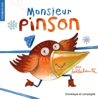 Monsieur Son - Monsieur Pinson  | Bellebrute
