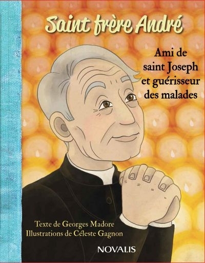 Saint frère André  | Madore, Georges