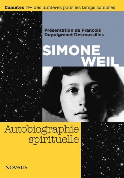 Autobiographie spirituelle  | Weil, Simone