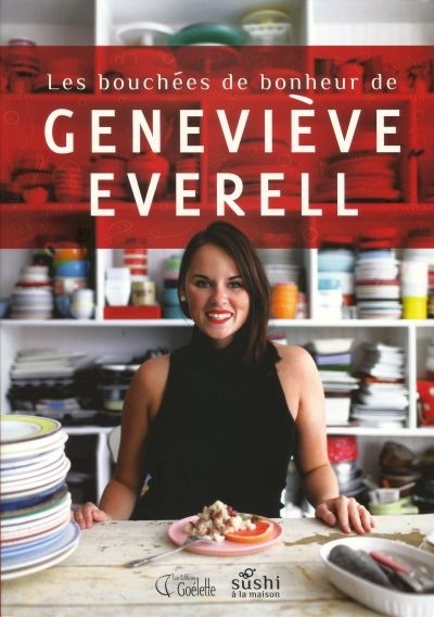 Bouchées de bonheur de Geneviève Everell (Les) | Everell, Geneviève