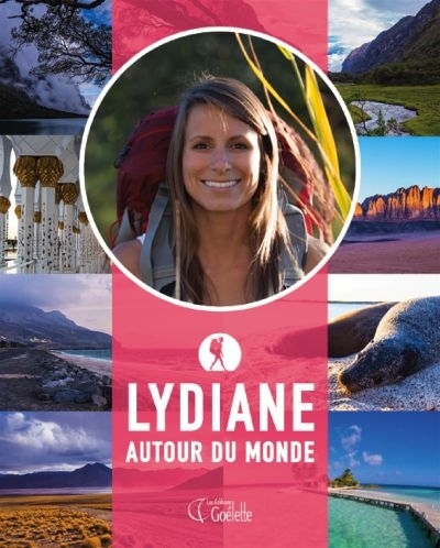 Lydiane autour du monde  | St-Onge, Lydiane