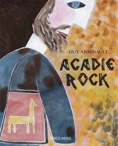 Acadie Rock  | Arsenault, Guy