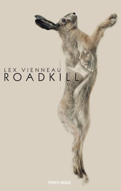 Roadkill  | Vienneau, Alexandra