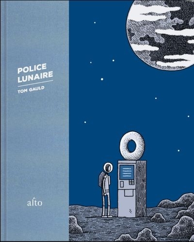 Police lunaire  | Gauld, Tom