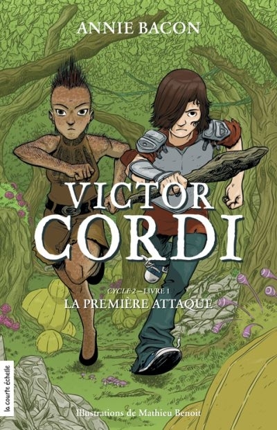 Victor Cordi Cycle 2, livre 1 - La première attaque | Bacon, Annie