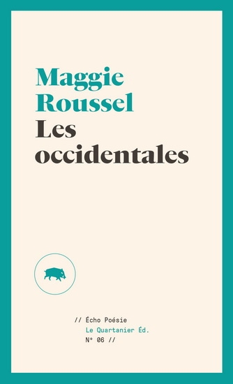 occidentales (Les) | Roussel, Maggie