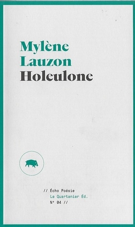 Holeulone  | Lauzon, Mylène