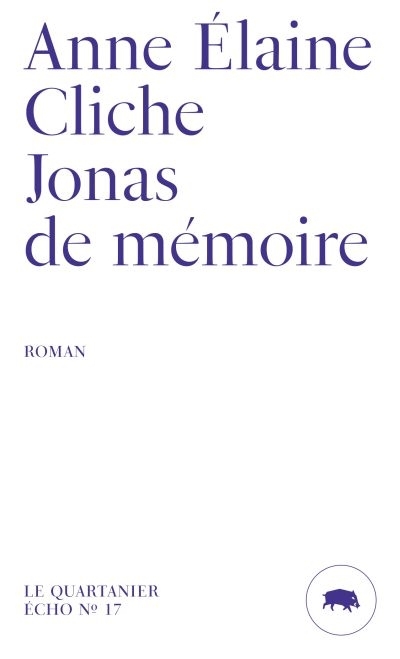 Jonas de mémoire  | Cliche, Anne Élaine