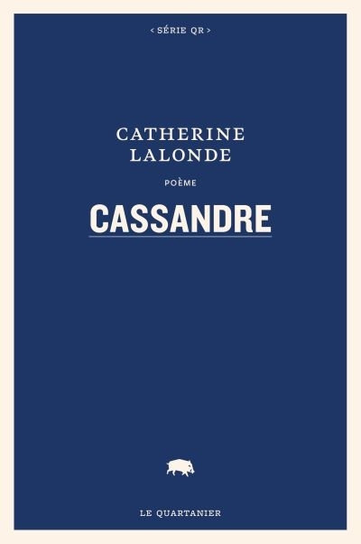 Cassandre  | Lalonde, Catherine
