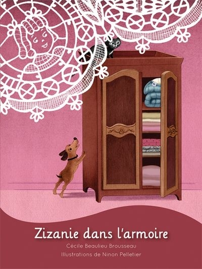 Zizanie dans l'armoire  | Beaulieu Brousseau, Cécile