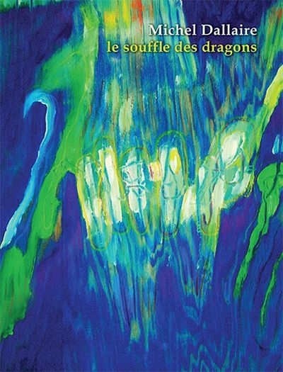 souffle des dragons (Le) | Dallaire, Michel