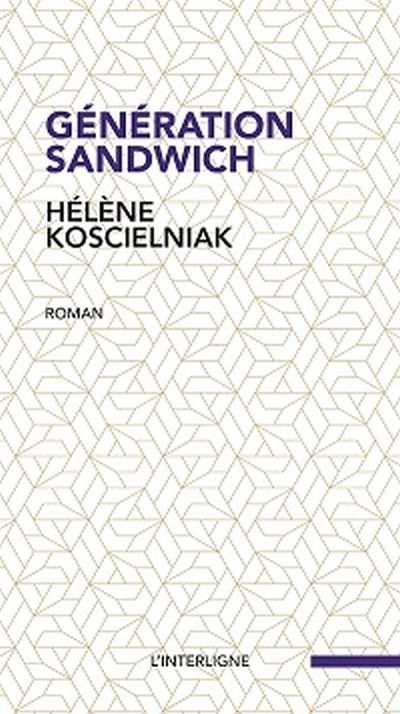 Génération sandwich  | Koscielniak, Hélène