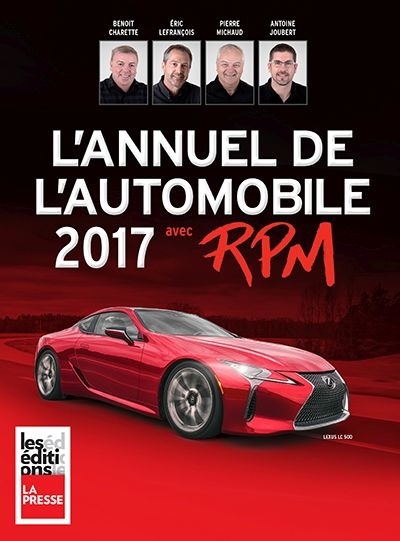 L'annuel de l'automobile 2017 avec RPM  | Charette, Benoît