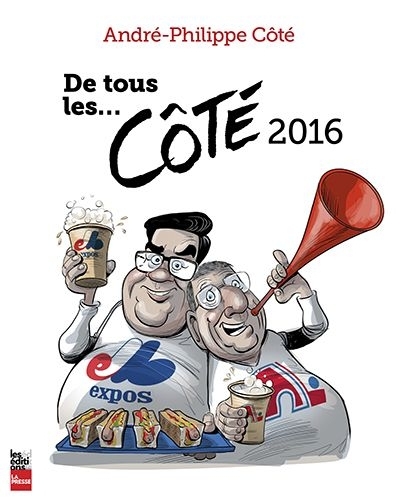 De tous les... Côté 2016  | Côté, André-Philippe