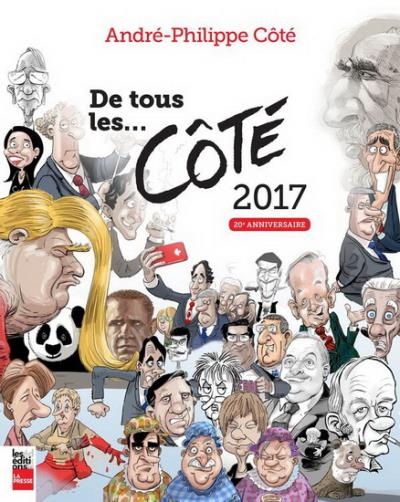 De tous les... Côté 2017 | Côté, André-Philippe