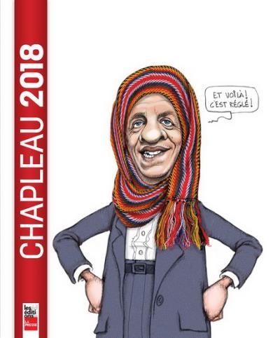 Chapleau 2018  | Chapleau, Serge