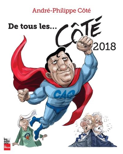 De tous les... Côté 2018  | Côté, André-Philippe