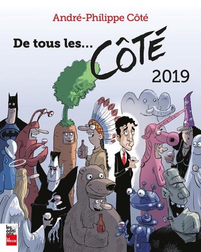De tous les ... Côtés 2019  | Côté, André-Philippe