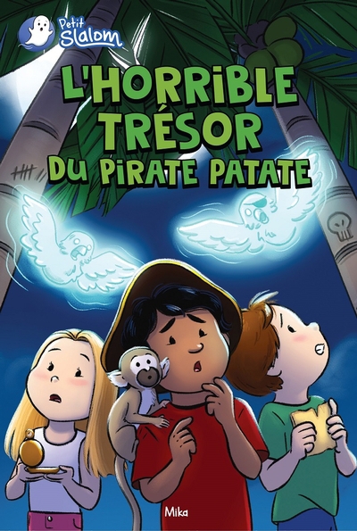 Horrible trésor du pirate patate (L') | Mika