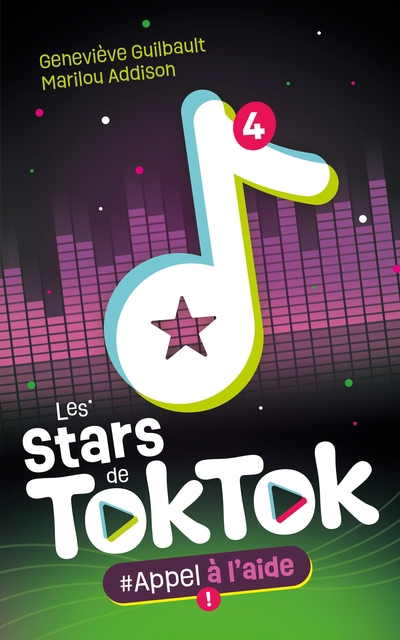 Les Stars de TokTok T.04 - #Appel à l'aide | Guilbault, Geneviève (Auteur) | Addison, Marilou (Auteur)