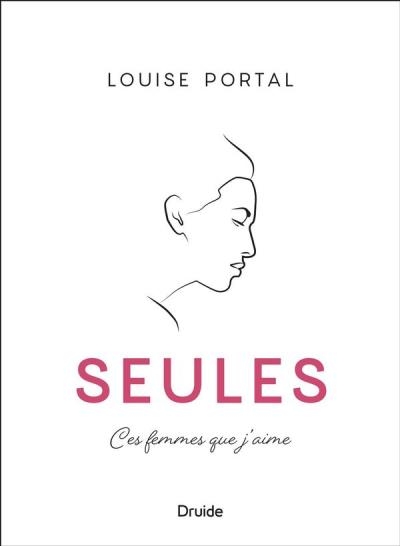 Seules | Portal, Louise