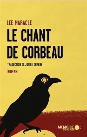 Chant de Corbeau (Le) | Maracle, Lee
