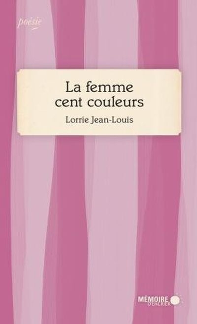 femme cent couleurs (La) | Jean-Louis, Lorrie