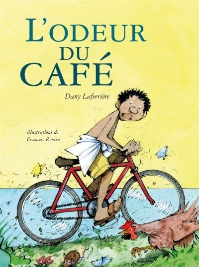 Odeur du Café (L') | Laferrière, Dany
