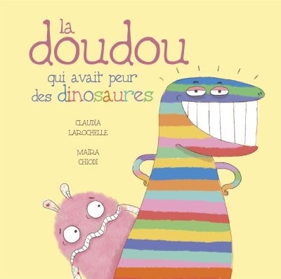 Doudou qui avait peur des dinosaures (La) | Larochelle, Claudia