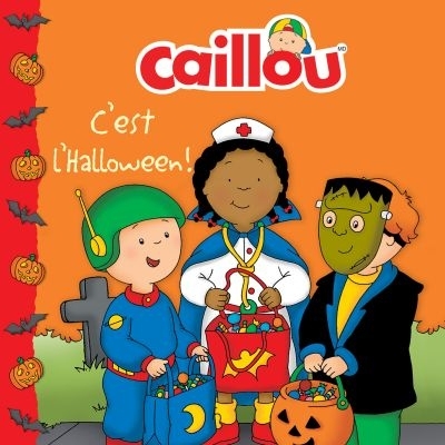 Caillou - C'est l'Halloween!  | Allen, Francine